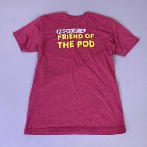 Crooked Media Friend of a Friend of the Pod Save America T-Shirt Small Red